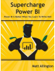 Supercharge Power BI - 9781615470525-thumb