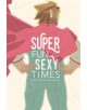 Super Fun Sexy Times, Vol. 1 - 9781620106501-thumb