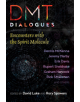 DMT Dialogues - 9781620557471-thumb