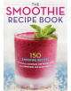 The Smoothie Recipe Book - 9781623151010-thumb