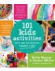 101 Kids Activities That are the Bestest, Funnest Ever! - 9781624140570-thumb