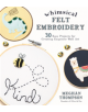 Whimsical Felt Embroidery - 9781624148330-thumb