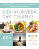 The 25-Day Ayurveda Cleanse - 9781624148354-thumb