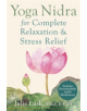 Yoga Nidra for Complete Relaxation and Stress Relief - 9781626251823-thumb