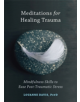 Meditations for Healing Trauma - 9781626255029-thumb