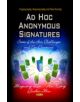 Ad Hoc Anonymous Signatures - 9781628080834-thumb