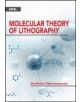 Molecular Theory of Lithography - 9781628415513-thumb