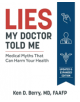 Lies My Doctor Told Me - 9781628603781-thumb