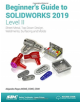 Beginner's Guide to SOLIDWORKS 2019 - Level II - 9781630572181-thumb