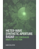 Meter-Wave Synthetic Aperture Radar for Concealed Object Detection - 9781630810252-thumb