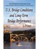 U.S. Bridge Conditions & Long-Term Bridge Performance - 9781631174865-thumb