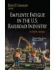 Employee Fatigue in the U.S. Railroad Industry - 9781631177873-thumb