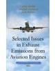 Selected Issues in Exhaust Emissions from Aviation Engines - 9781631179235-thumb