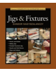 Taunton's Complete Illustrated Guide to Jigs & Fixtures - 9781631860843-thumb