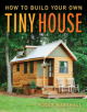 How to Build Your Own Tiny House - 9781631869075-thumb