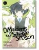 O Maidens in Your Savage Season, Vol. 5 - Mari Okada - Kodansha Comics - 9781632368515-thumb