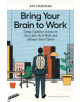 Bring Your Brain to Work - 9781633696112-thumb