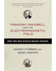 Faraday, Maxwell, and the Electromagnetic Field - 9781633886070-thumb