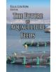 Future of Aquaculture Feeds - 9781634630696-thumb