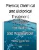 Physical Chemical & Biological Treatment Processes for Water & Wastewater - 9781634833967-thumb