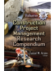 Construction Project Management Research Compendium - 9781634855198-thumb