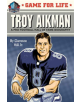 Game for Life: Troy Aikman - 9781635652529-thumb