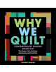 Why We Quilt: Contemporary Makers Speak Out about the Power of Art, Activism, Community and Creativity - 9781635860337-thumb