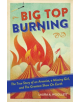 Big Top Burning - 9781641602235-thumb