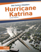 21st Century Disasters: Hurrican Katrina - 9781641857406-thumb