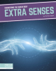 Engineering the Human Body: Extra Senses - 9781641857642-thumb