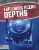 Science for the Future: Exploring Ocean Depths - 9781641857796-thumb