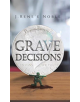 Grave Decisions - 9781643782522-thumb