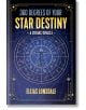 360 Degrees of Your Star Destiny: A Zodiac Oracle - Destiny Books - 9781644112823-thumb