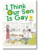 I Think Our Son Is Gay 02-thumb