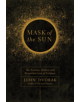 Mask of the Sun - Pegasus Books - 9781681776682-thumb