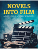 Novels into Film - 9781682179079-thumb