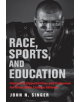 Race, Sports, and Education - 9781682534090-thumb