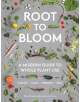 Root to Bloom - 9781743793442-thumb