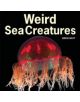 Weird Sea Creatures - 9781770851917-thumb