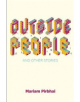 Outside People and Other Stories - 9781771334334-thumb