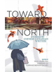 Toward the North - 9781771335652-thumb