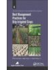 Best Management Practices for Drip Irrigated Crops - 9781771880954-thumb