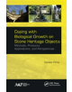 Coping with Biological Growth on Stone Heritage Objects - 9781771885324-thumb