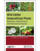 Wild Edible Underutilized Plants - Apple Academic Press Inc. - 9781771887717-thumb