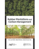 Rubber Plantations and Carbon Management - 9781771887830-thumb