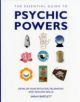 The Essential Guide To Psychic Powers - 9781780281131-thumb