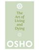 The Art Of Living And Dying - 9781780285313-thumb