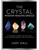 Crystal Wisdom Healing Oracle - 9781780289403-thumb