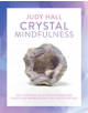 Crystal Mindfulness - 9781780289731-thumb