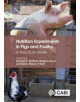 Nutrition Experiments in Pigs and Poultry - 9781780647005-thumb